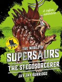 Supersaurs 2: The Stegosorcerer (eBook, ePUB)