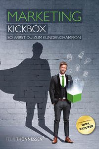 Marketing Kickbox - Thönnessen, Felix
