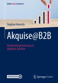 Akquise@B2B, m. 1 Buch, m. 1 E-Book - Heinrich, Stephan