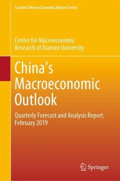 China's Macroeconomic Outlook - Center for Macroeconomic Research at Xia