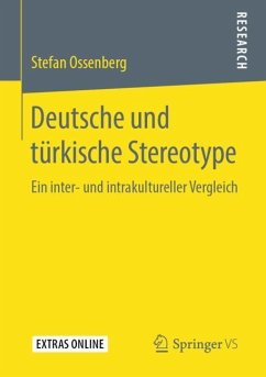 Deutsche und türkische Stereotype - Ossenberg, Stefan