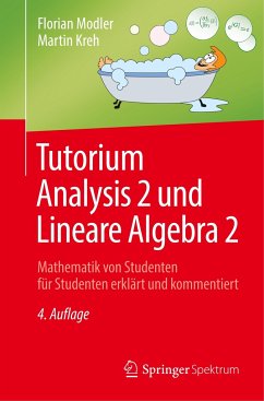 Tutorium Analysis 2 und Lineare Algebra 2 - Modler, Florian;Kreh, Martin