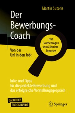 Der Bewerbungs-Coach, m. 1 Buch, m. 1 E-Book - Sutoris, Martin