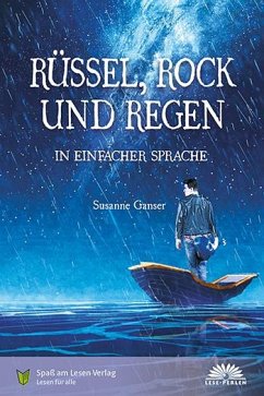 Rüssel, Rock und Regen - Ganser, Susanne