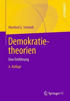 Demokratietheorien - Schmidt, Manfred G.