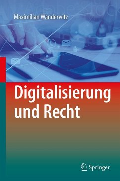 Digitalisierung und Recht - Wanderwitz, Maximilian