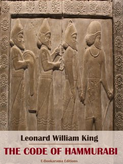 The Code of Hammurabi (eBook, ePUB) - William King, Leonard