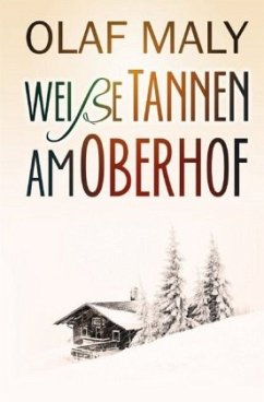 Weiße Tannen am Oberhof - Maly, Olaf