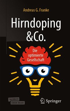 Hirndoping & Co. - Franke, Andreas G.