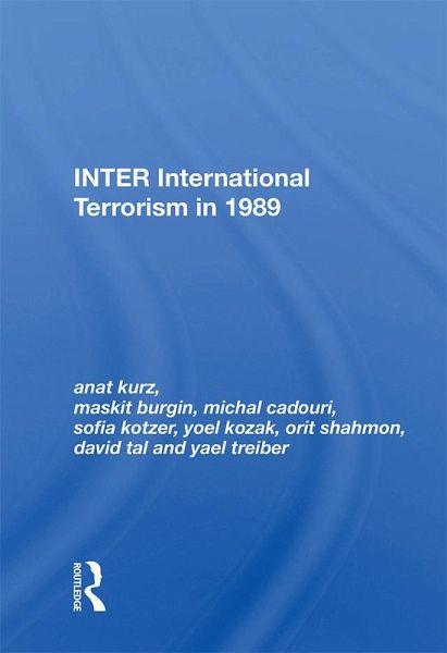 Inter: International Terrorism In 1989 (eBook, PDF) Inter: International Terrorism In 1989 (eBook, PDF)