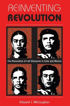 Reinventing Revolution (eBook, ePUB) - Mccaughan, Edward J