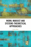 Work: Marxist and Systems-Theoretical Approaches (eBook, ePUB)