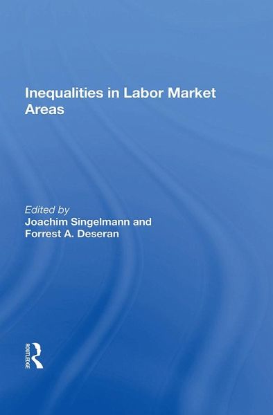 Inequality In Labor Market Areas (eBook, ePUB) Inequality In Labor Market Areas (eBook, ePUB)