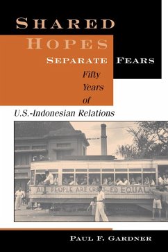 Shared Hopes, Separate Fears (eBook, ePUB) - Gardner, Paul F