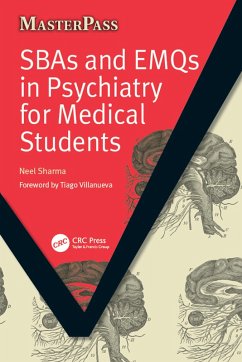SBAs and EMQs in Psychiatry for Medical Students (eBook, PDF) - Sharma, Neel