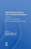 Natural Resources In U.s.-canadian Relations, Volume 2 (eBook, ePUB)