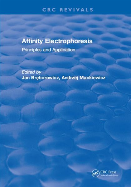 Affinity Electrophoresis (eBook, PDF) Affinity Electrophoresis (eBook, PDF)