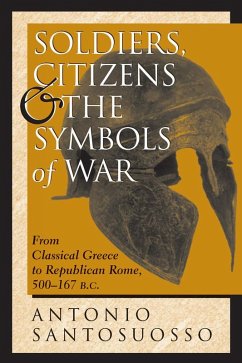 Cover Soldiers, Citizens, And The Symbols Of War (eBook, PDF)