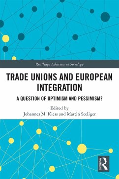 Trade Unions and European Integration (eBook, ePUB)