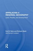 Appalachia: A Regional Geography (eBook, PDF) Appalachia: A Regional Geography (eBook, PDF)