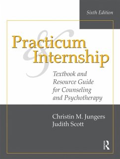 Practicum and Internship (eBook, PDF) - Jungers, Christin M.; Scott, Judith