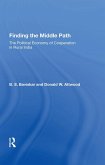 Finding The Middle Path (eBook, PDF)