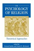 The Psychology Of Religion (eBook, ePUB)