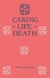 Caring For Life And Death (eBook, ePUB) - Bild 1