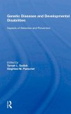 Genetic Diseases And Development Disabilities: Aspects Of Detection And Prevention (eBook, PDF)