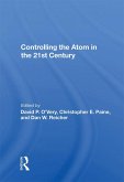 Controlling The Atom In The 21st Century (eBook, ePUB)