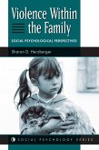Violence Within The Family (eBook, PDF)