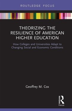 Cover Theorizing the Resilience of American Higher Education (eBook, ePUB)