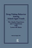 Drug-Taking Behavior Among School-Aged Youth (eBook, ePUB)