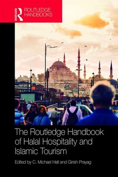 The Routledge Handbook of Halal Hospitality and Islamic Tourism (eBook, ePUB) Cover The Routledge Handbook of Halal Hospitality and Islamic Tourism (eBook, ePUB)