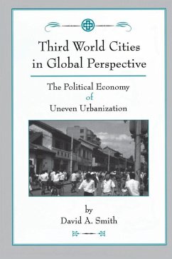 Third World Cities In Global Perspective (eBook, PDF) - Smith, David