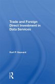 Trade And Foreign Direct Investment In Data Services (eBook, ePUB)
