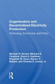 Cogeneration And Decentralized Electricity Production (eBook, PDF)