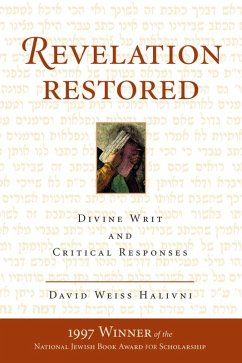 Revelation Restored (eBook, ePUB) - Halivni, David Weiss