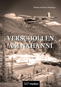 Verschollen am Nahanni (eBook, ePUB) - Hamberger, Rainer