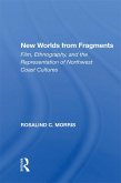 New Worlds From Fragments (eBook, PDF)