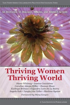 Thriving Women Thriving World - Whitney, Diana; Miller, Caroline Adams; Teller, Tanya Cruz
