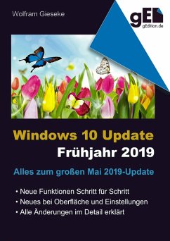 Windows 10 Update - Frühjahr 2019 (eBook, ePUB) - Gieseke, Wolfram