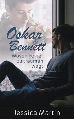 Oskar & Bennett (eBook, ePUB) - Martin, Jessica