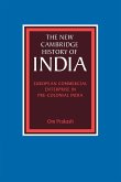 European Commercial Enterprise in Pre-Colonial India