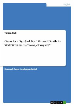 Grass As a Symbol For Life and Death in Walt Whitman's 