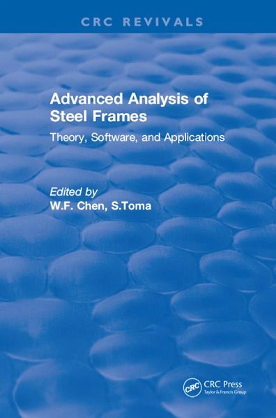 Advanced Analysis of Steel Frames (eBook, PDF) Advanced Analysis of Steel Frames (eBook, PDF)