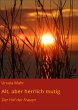 Alt, aber herrlich mutig (eBook, ePUB) - Bild 1
