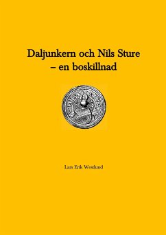Daljunkern och Nils Sture - en boskillnad - Westlund, Lars Erik