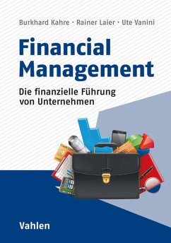 Financial Management (eBook, PDF) - Kahre, Burkhard; Laier, Rainer; Vanini, Ute