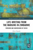 Life-Writing from the Margins in Zimbabwe (eBook, ePUB)